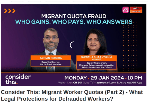 Consider This: Migrant Worker Quotas (Part 2) – Uncovering Corruption In Labour Recruitment