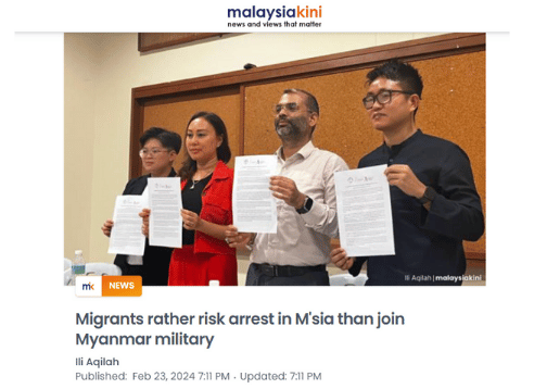 Migrants rather risk arrest in Msia than join Myanmar military