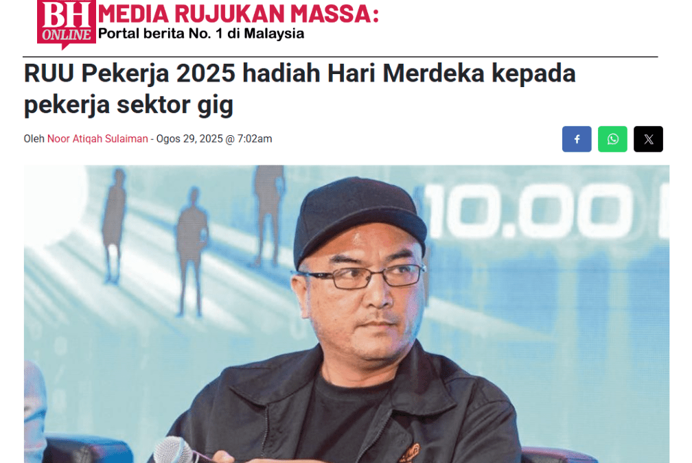 RUU Pekerja 2025 hadiah Hari Merdeka kepada pekerja sektor gig